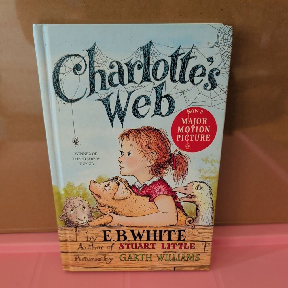Charlotte's Web E.B. White 1980 Illustrated Classic Children's Hardcover Book